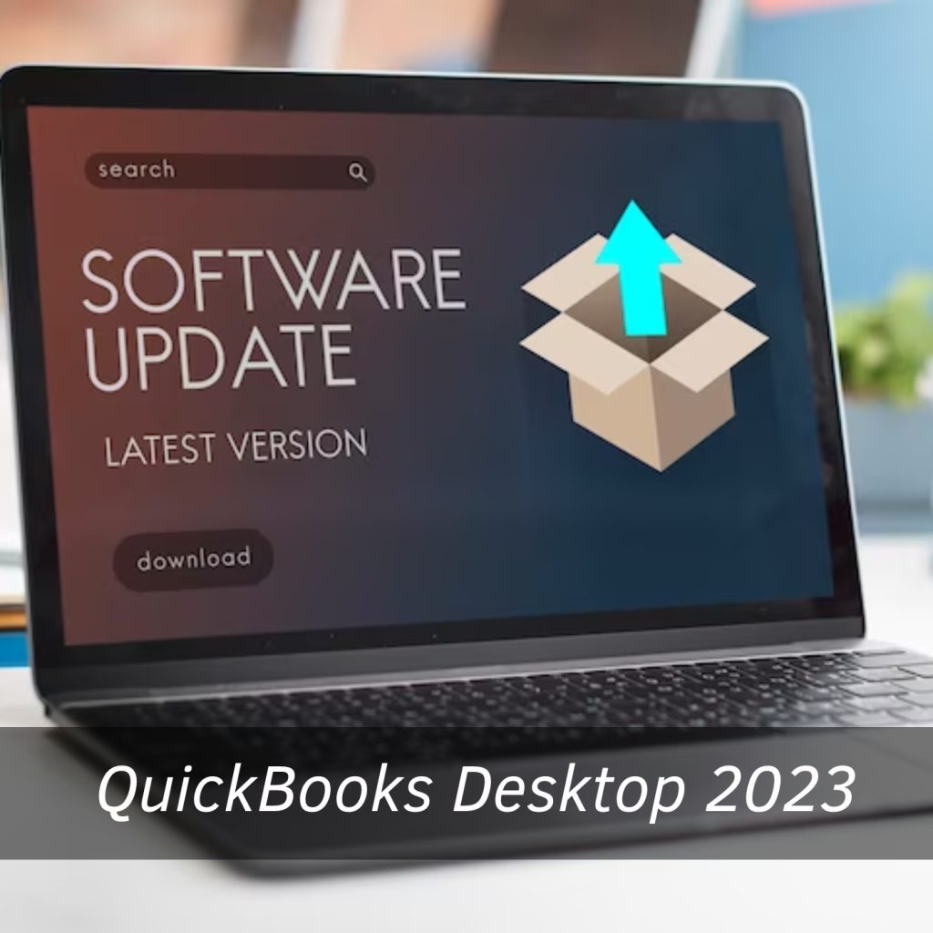 QuickBooks Desktop 2023 Boost Your Financial Management